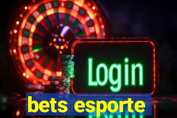 bets esporte